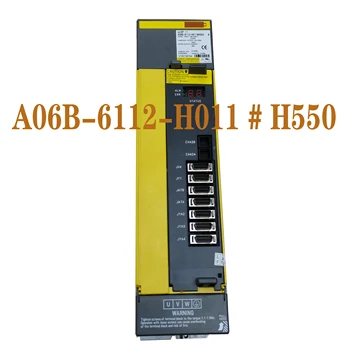 Uporablja/preizkušen A06B-6112-H011 # H550 Hitra Dostava garancija 6 mesecev