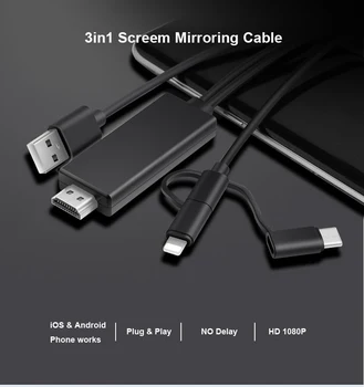 Micro USB IOS Tip C Hdmi je združljiv Ogledalo Cast HDTV Kabel za IPhone IPad za Huawei Xiaomi Telefon Samsung Android Zaslon TV