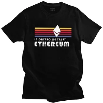Ethereum Proge V Crypto Zaupamo Majica s kratkimi rokavi Moški Pre-skrčilo Bombaž Tshirt Prosti čas Tee Kratek Rokav Crypto Cryptocurrency T-shirt
